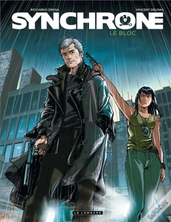 Capa do artigo Synchrone Tome 2 ; Le Bloc