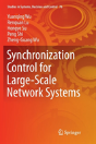 Synchronization Control For Large-Scale Network Systems - Preview