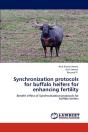 Synchronization Protocols For Buffalo Heifers For Enhancing Fertility - Preview