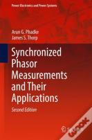 Synchronized Phasor Measurements And Their Applications