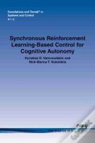 Synchronous Reinforcement Learning-Based Control For Cognitive Autonomy
