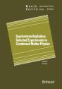 Synchrotron Radiation: Selected Experiments In Condensed Matter Physics - Preview