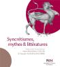 Syncrétismes, Mythes Et Littératures - Preview