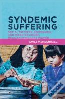 Syndemic Suffering