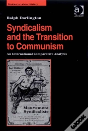 Capa do artigo Syndicalism And The Transition To Communism