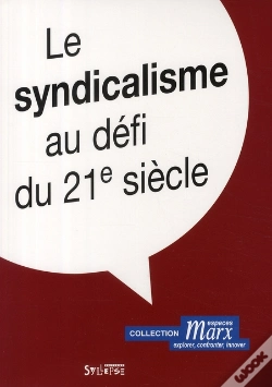 Capa do artigo Syndicalisme Au Défi Du Xxi Siècle