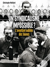 Syndicalisme Impossible ? (Un)