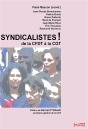 Syndicalistes ! De La Cfdt À La Cgt - Preview