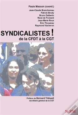 Capa do artigo Syndicalistes ! De La Cfdt À La Cgt