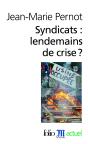 Syndicats : Lendemains De Crise ? - Preview