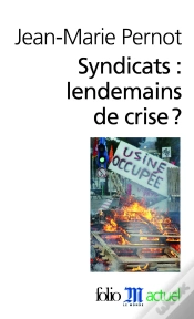 Capa do artigo Syndicats : Lendemains De Crise ?