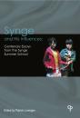 Synge And His Influences : Centenary Essays From The Synge Summer School - Preview