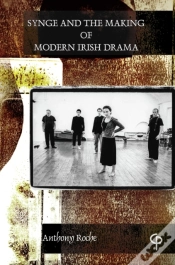 Capa do artigo Synge : The Making Of Modern Irish Drama