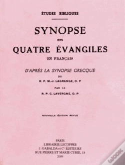 Capa do artigo Synopse Des Quatre Évangiles Français D'Après La Synopse Grecque Du Rp M.-J. Lagrange