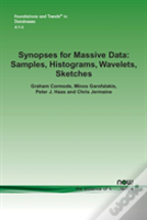 Synopses For Massive Data