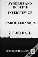 Synopsis And In-Depth Interview Of Carol Leonnig'S Zero Fail