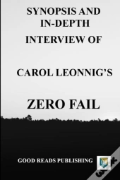 Synopsis And In-Depth Interview Of Carol Leonnig'S Zero Fail