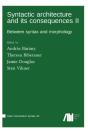 Syntactic Architecture And Its Consequences Ii - Preview