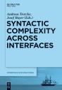 Syntactic Complexity Across Interfaces - Preview