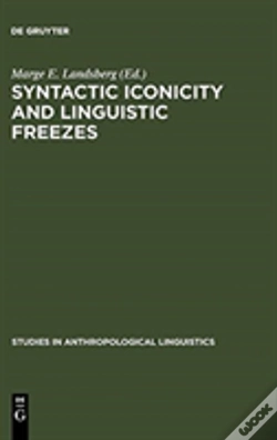 Capa do artigo Syntactic Iconicity And Linguistic Freezes