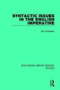 Syntactic Issues In The English Imperative - Preview