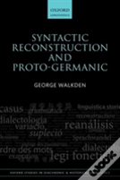 Syntactic Reconstruction And Proto-Germanic