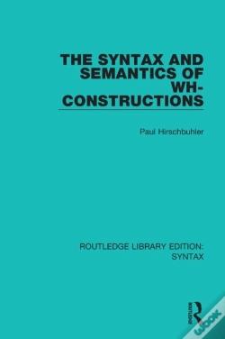 Capa do artigo Syntax And Semantics Of Wh-Constructions