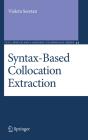 Syntax-Based Collocation Extraction - Preview