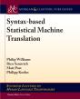 Syntax-Based Statistical Machine Translation - Preview