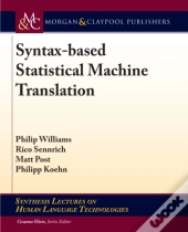 Syntax-Based Statistical Machine Translation