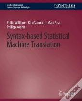 Syntax-Based Statistical Machine Translation