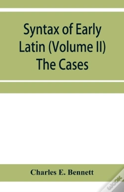 Capa do artigo Syntax Of Early Latin (Volume Ii) The Cases