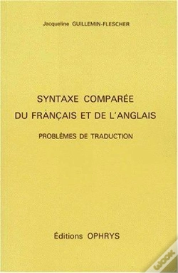 Capa do artigo Syntaxe Comparée Du Français Et De L'Anglais ; Problèmes De Traduction