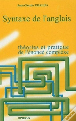 Capa do artigo Syntaxe De L'Anglais ; Théories Et Pratique De L'Énoncé Complexe