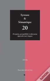 Syntaxe & Semantique, N  20. Perception, Perceptibilite Et Objet Perc U - Approches Inter-Langues