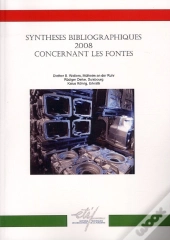 Syntheses Bibliographiques 2008 Concernant Les Fontes