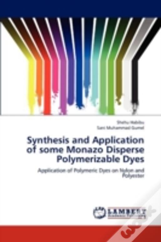 Synthesis And Application Of Some Monazo Disperse Polymerizable Dyes
