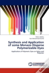 Synthesis And Application Of Some Monazo Disperse Polymerizable Dyes