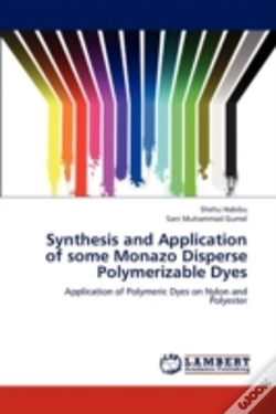 Capa do artigo Synthesis And Application Of Some Monazo Disperse Polymerizable Dyes