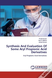 Capa do artigo Synthesis And Evaluation Of Some Aryl Propionic Acid Derivatives