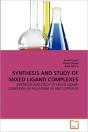 Synthesis And Study Of Mixed Ligand Complexes - Preview