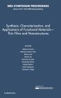 Synthesis, Characterization, And Applications Of Functional Materials Â€“ Thin Films And Nanostructures: Volume 1675 - Preview