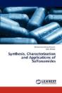 Synthesis, Characterization And Applications Of Sulfonamides - Preview
