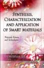 Synthesis, Characterization & Application Of Smart Materials - Preview