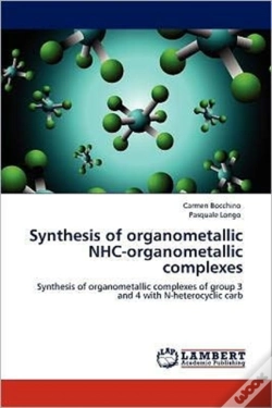 Capa do artigo Synthesis Of Organometallic Nhc-Organometallic Complexes