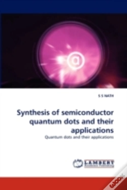 Capa do artigo Synthesis Of Semiconductor Quantum Dots And Their Applications