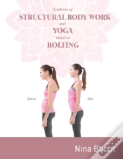 Capa do artigo Synthesis Of Structural Body Work And Yoga Based On Rolfing