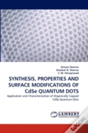 Capa do artigo Synthesis, Properties And Surface Modifications Of Cdse Quantum Dots