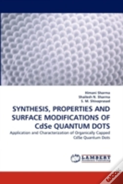 Capa do artigo Synthesis, Properties And Surface Modifications Of Cdse Quantum Dots