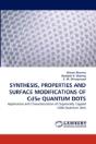 Synthesis, Properties And Surface Modifications Of Cdse Quantum Dots - Preview